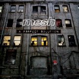 Mesh - Who Says?